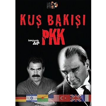 KUŞ BAKIŞI PKK - BENJAMIN AE