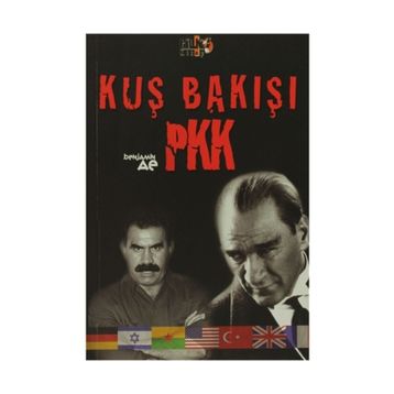 KUŞ BAKIŞI PKK - BENJAMIN AE