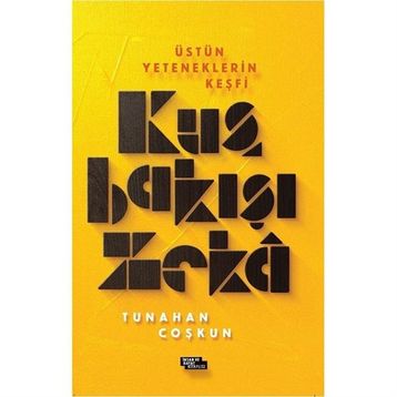 Kuş Bakışı Zeka - Tunahan Coskun
