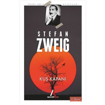 Kuş Kapanı - Stefan Zweig