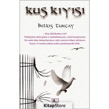 Kuş Kıyısı - Belkıs Tunçay