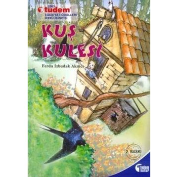 Kuş Kulesi - Ferda İzbudak Akıncı