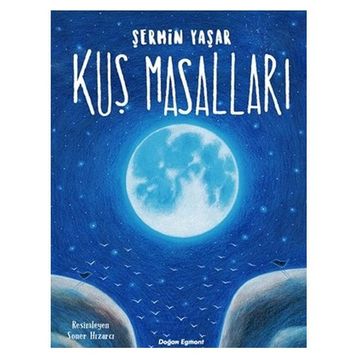 Kuş Masalları - Şermin Yaşar
