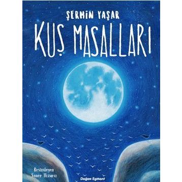 Kuş Masalları - Şermin Yaşar