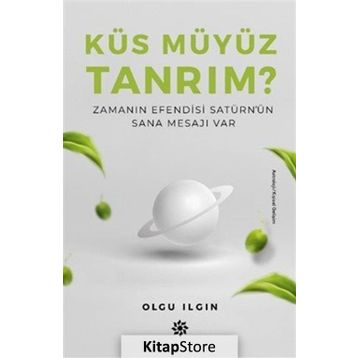 Küs Müyüz Tanrım? - Olgu Ilgın