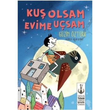 Kuş Olsam Evime Uçsam - Güzin Öztürk
