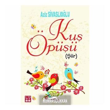 Kuş Öpüşü - Aziz Sivaslıoğlu