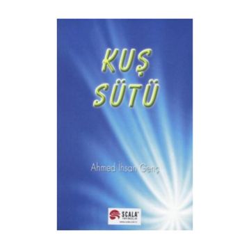 Kuş Sütü - ahmet ihsan genc