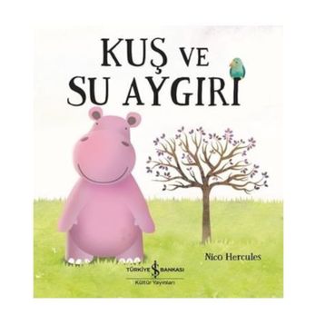 Kuş ve Su Aygırı - Nico Hercules