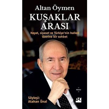 Kuşaklar Arası - Altan Öymen