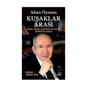 Kuşaklar Arası - Altan Öymen