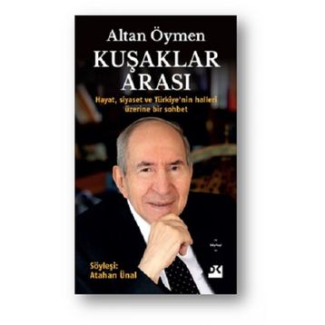 Kuşaklar Arası - Altan Öymen