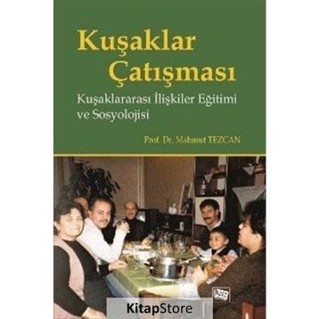 Kuşaklar Çatışması - Mahmut Tezcan