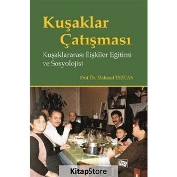 Kuşaklar Çatışması - Mahmut Tezcan
