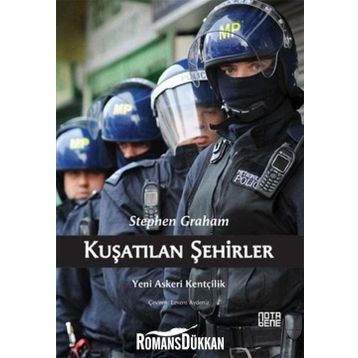 KUŞATILAN ŞEHIRLER YENI ASKERI KENTÇILIK - STEPHEN GRAHAM