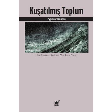 Kuşatılmış Toplum - Zygmunt Bauman