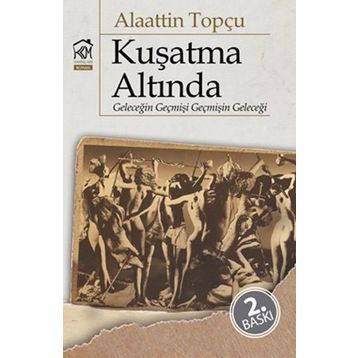 Kuşatma Altında - Alaattin Topçu