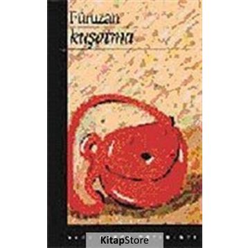 Kuşatma - Füruzan