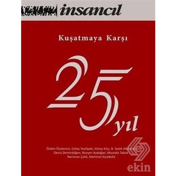 Kuşatmaya Karşı 25 Yıl - Kolektif