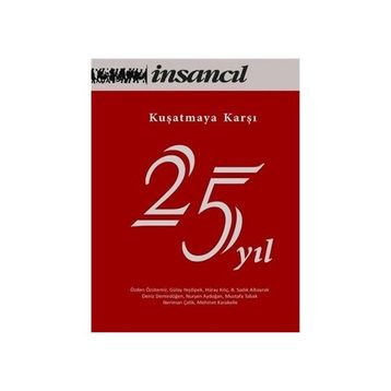 Kuşatmaya Karşı 25 Yıl - Kolektif