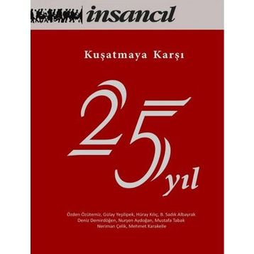 Kuşatmaya Karşı 25 Yıl - Kolektif