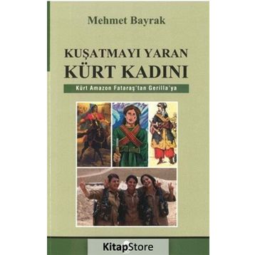 Kuşatmayı Yaran Kürt Kadını - tek uzm mehmet bayrak