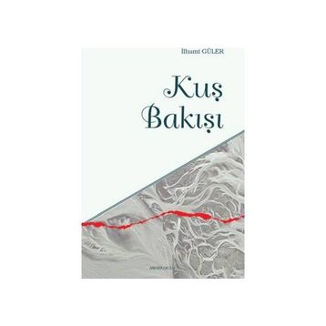 KUŞBAKIŞI - KAAN ARSLANOĞLU