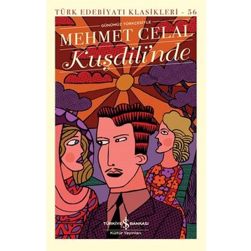 Kuşdili'nde - Mehmet Celal