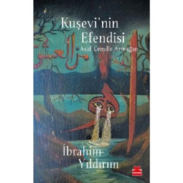 Kuşevi'nin Efendisi - İbrahim Yıldırım