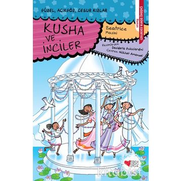Kusha Ve İnciler - Beatrice Masini