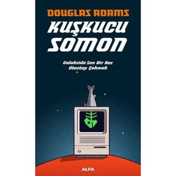 Kuşkucu Somon - Douglas Adams