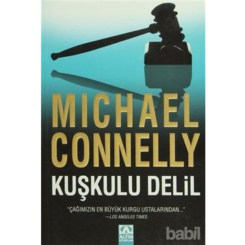 KUŞKULU DELIL - MICHAEL CONNELLY