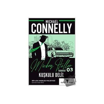 KUŞKULU DELIL - MICHAEL CONNELLY