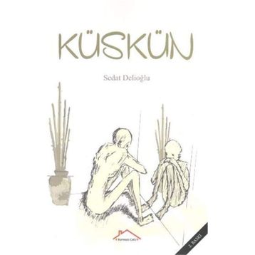KÜSKÜN - AHMET KOÇAK
