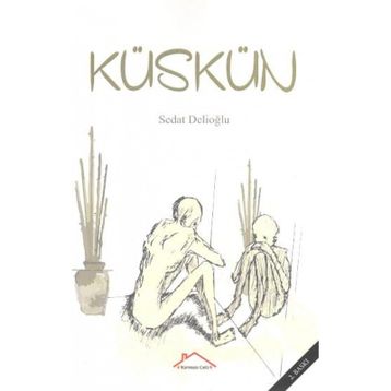 KÜSKÜN - AHMET KOÇAK