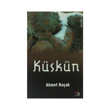 KÜSKÜN - AHMET KOÇAK