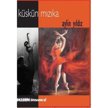 Küskün Mızıka - Aylin Yıldız