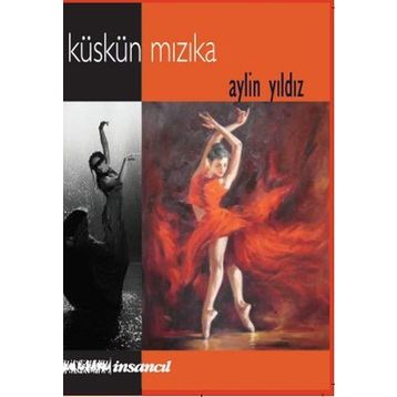 Küskün Mızıka - Aylin Yıldız