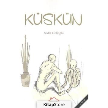 Küskün - Sedat Delioğlu