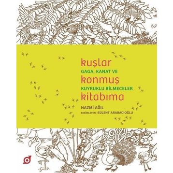 Kuşlar Konmuş Kitabıma - Nazmi Ağıl