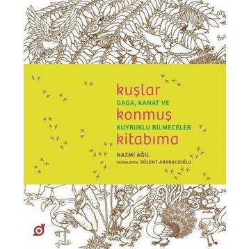 Kuşlar Konmuş Kitabıma - Nazmi Ağıl