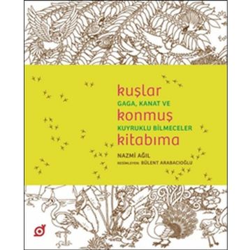 Kuşlar Konmuş Kitabıma - Nazmi Ağıl