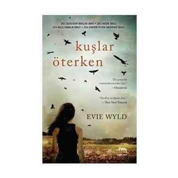 Kuşlar Öterken / Evie Wyld