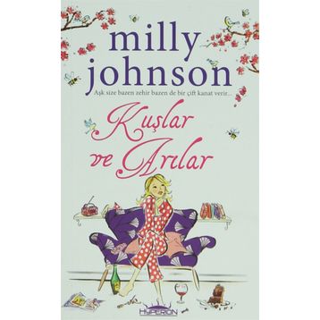 Kuşlar ve Arılar - Milly Johnson