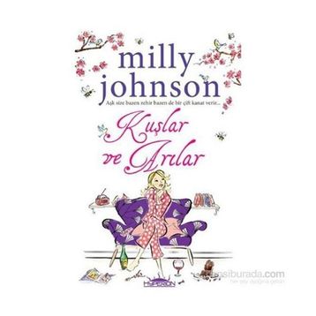 Kuşlar ve Arılar - Milly Johnson