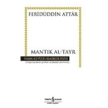 Kuşların Dili Mantık Al-Tayr - Feridüddin Attar