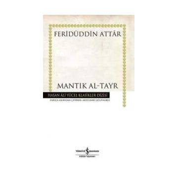 Kuşların Dili Mantık Al-Tayr - Feridüddin Attar