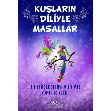 Kuşların Diliyle Masallar - Ömer Gül