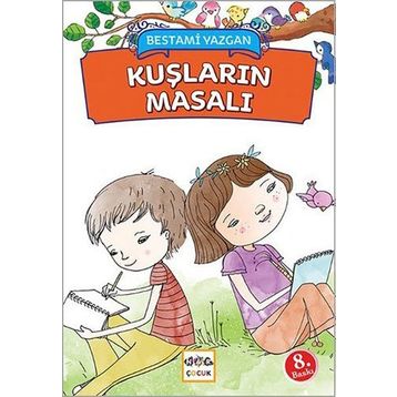 Kuşların Masalı - Bestami Yazgan