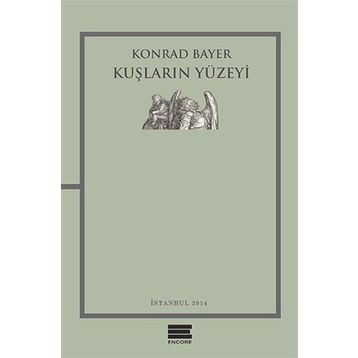 Kuşların Yüzeyi - Konrad Bayer